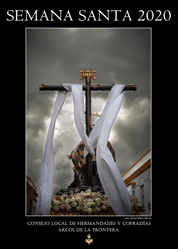Semana Santa en Arcos de la Frontera 2020 Arcos de la Frontera